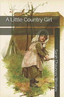 Book cover for A Little Country Girl