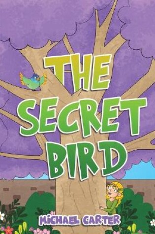 Cover of The Secret Bird