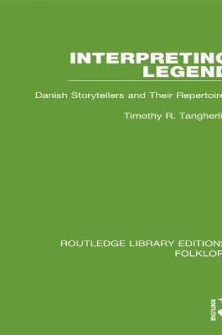 Cover of Interpreting Legend (RLE Folklore)