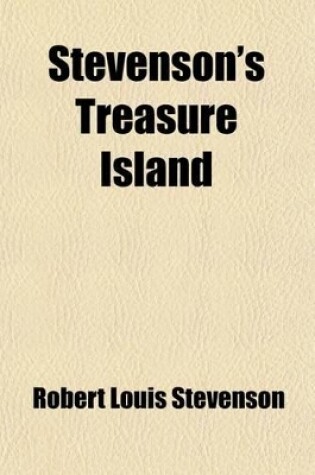 Cover of Stevenson's Treasure Island Volume 1911