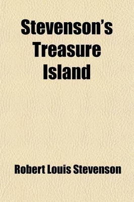 Book cover for Stevenson's Treasure Island Volume 1911