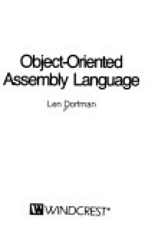 Cover of Object-oriented Assembly Language