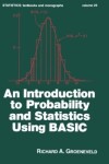 Book cover for An Introduction to Probability and Statistics Using Basic