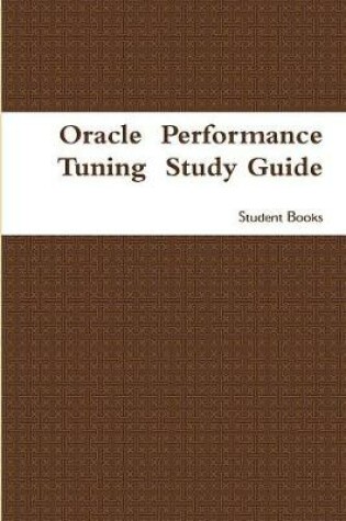 Cover of Oracle Performance Tuning Study Guide
