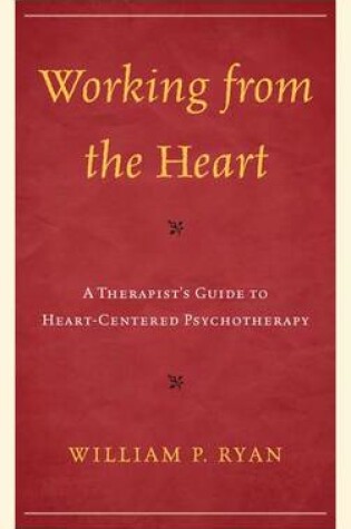 Cover of Working from the Heart