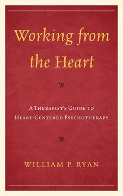 Book cover for Working from the Heart