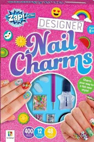 Cover of Zap! Extra Designer Nail Charms