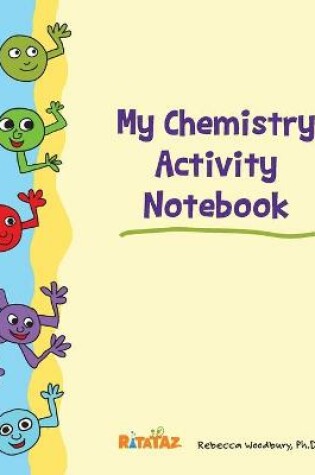 Cover of My Chemistry Activity Notebook