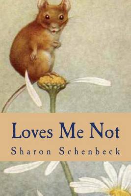 Book cover for Loves Me Not