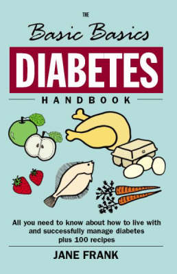 Cover of The Basic Basics Diabetes Handbook