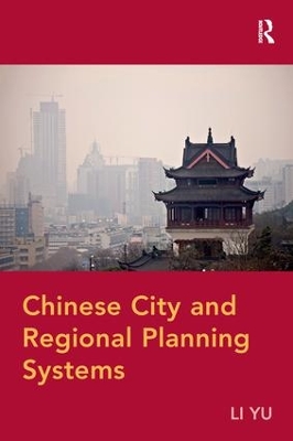 Book cover for Chinese City and Regional Planning Systems