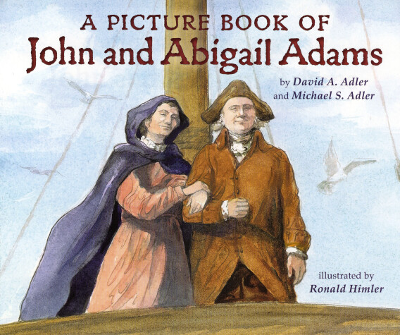 Book cover for A Picture Book of John and Abigail Adams