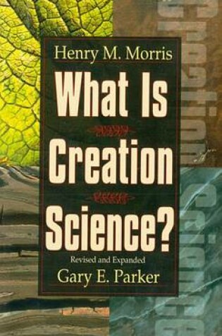 Cover of What Is Creation Science?