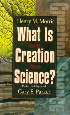 Book cover for What Is Creation Science?