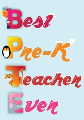 Book cover for Best Pre-K Teacher Ever