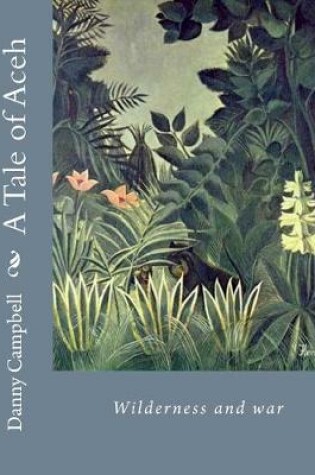 Cover of A Tale of Aceh