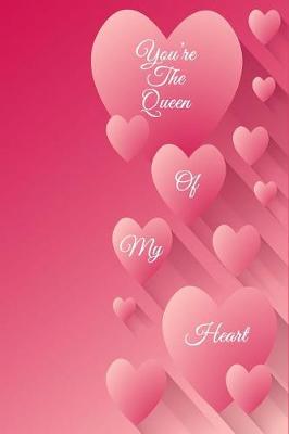 Book cover for You're the Queen of My Heart