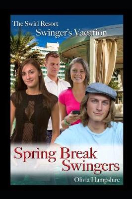 Book cover for The Swirl Resort Swinger's Vacation Spring Break Swingers