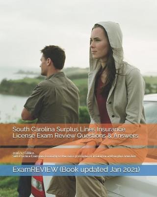 Book cover for South Carolina Surplus Lines Insurance License Exam Review Questions & Answers 2016/17 Edition