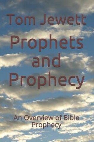 Cover of Prophets and Prophecy