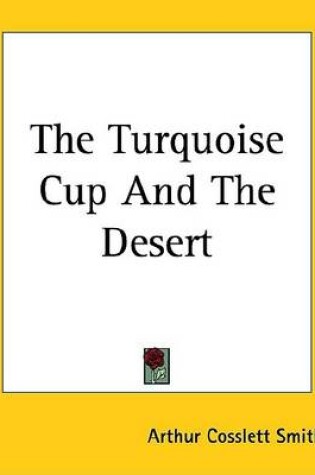 Cover of The Turquoise Cup and the Desert