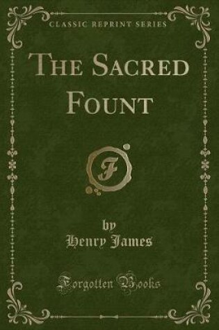 Cover of The Sacred Fount (Classic Reprint)