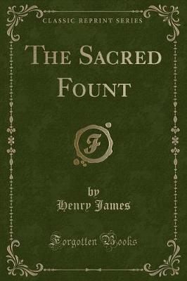 Book cover for The Sacred Fount (Classic Reprint)