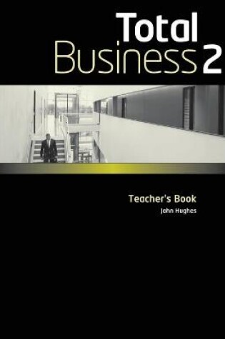 Cover of Total Business 2 Teacher's Book