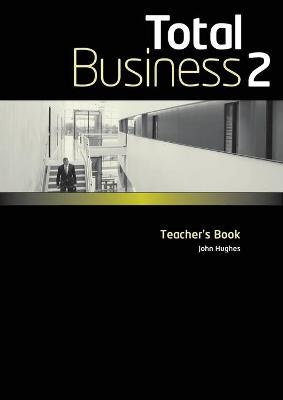 Book cover for Total Business 2 Teacher's Book