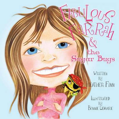 Book cover for Fabulous Farrah & the Sugar Bugs