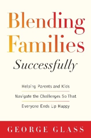 Cover of Blending Families Successfully