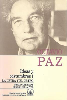 Book cover for Ideas y Costumbres I: La Letra y el Cetro