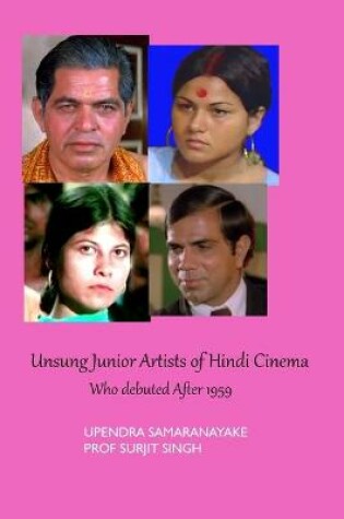 Cover of Unsung Junior Artists of Hindi Cinema Who Debuted After 1959