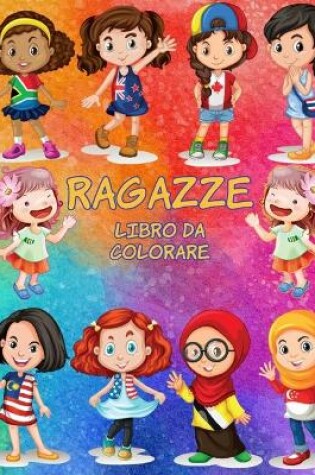 Cover of Ragazze libro da colorare