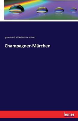 Book cover for Champagner-Marchen