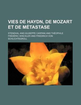 Book cover for Vies de Haydn, de Mozart Et de Metastase (3)