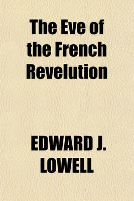 Book cover for The Eve of the French Revelution