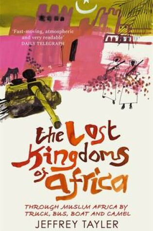 Cover of The Lost Kingdoms Of Africa