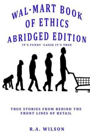 Cover of Wal-Mart Book of Ethics Abridged Edition