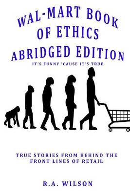 Book cover for Wal-Mart Book of Ethics Abridged Edition