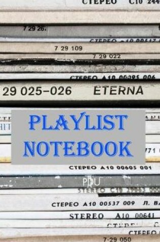 Cover of Playlist Notebook