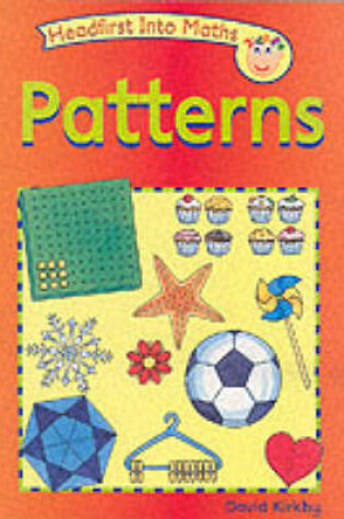 Cover of Headfirst into Maths: Patterns (PB)