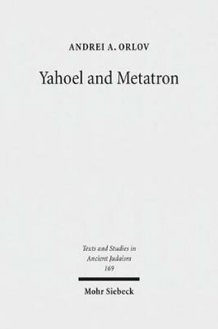 Cover of Yahoel and Metatron