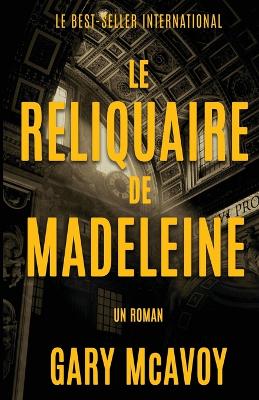 Book cover for Le Reliquaire de Madeleine