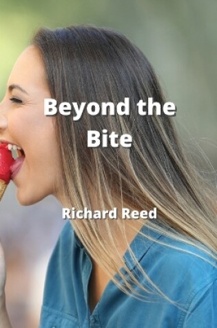 Cover of Beyond the Bite