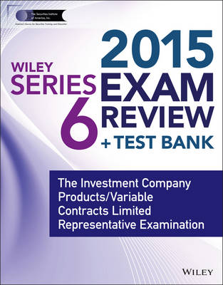 Cover of Wiley Series 6 Exam Review 2015 + Test Bank