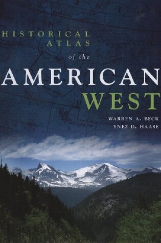 Cover of Historical Atlas of the American West