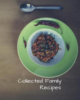 Cover of Collected Family Recipes