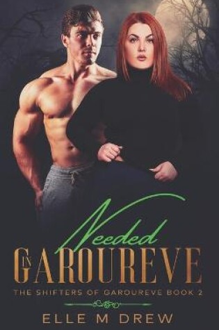 Cover of Needed in Garoureve