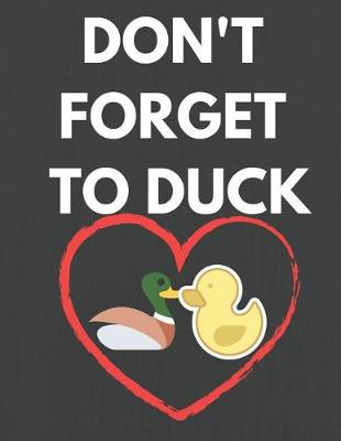 Cover of Don't Forget to Duck